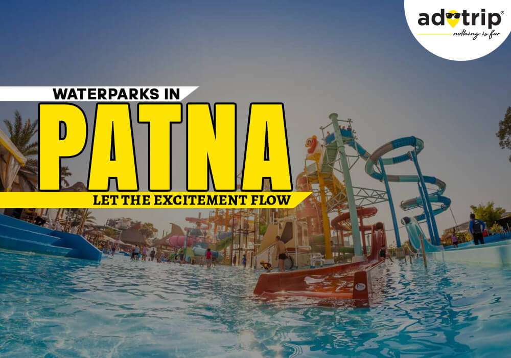 Water Parks in Patna